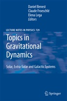 Daniel Benest, Claud Froeschle, Claude Froeschle, Elena Lega - Topics in Gravitational Dynamics
