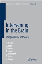 Boer, G Boer, G. Boer, J et al Fegert, J. Fegert, T. Galert... - Intervening in the Brain