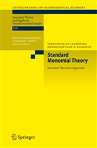 Lakshmibai, V Lakshmibai, V. Lakshmibai, Venkatramani Lakshmibai, Venkratamani Lakshmibai, K N Raghavan... - Standard Monomial Theory