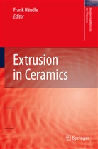 Fran Händle, Frank Händle - Extrusion in Ceramics