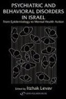 Itzhak Levav, Itzhak Levav - Psychiatric and Behavioral Disorders in Israel