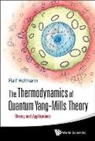 Ralf Hofmann, Ralf Hofmann - THERMODYNAMIC OF QUANT YANG-MILLS THEORY