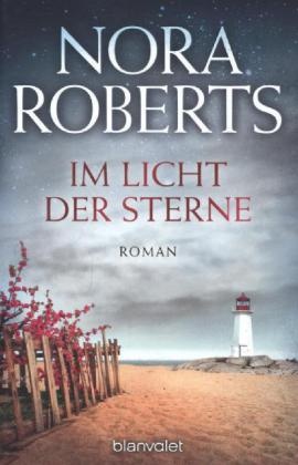 Nora Roberts - Im Licht der Sterne - Roman