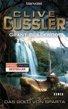 Blackwood, Grant Blackwood, Cussle, Cliv Cussler, Clive Cussler - Das Gold von Sparta