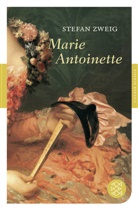 Stefan Zweig, Knut Beck - Marie Antoinette