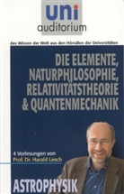 Harald Lesch - Die Elemente, Naturphilosophie, Relativitätstheorie & Quantenmechanik