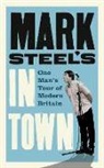 Mark Steel - Mark Steel's In Town