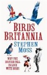 Stephen Moss, Moss Stephen - Birds Britannia