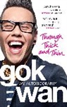 Gok Wan - Through Thick and Thin