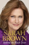Sarah Brown - Behind the Black Door