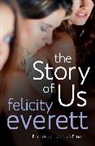 Felicity Everett, Everett Felicity - The Story of Us