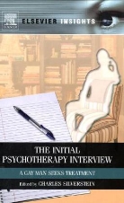 Charles Silverstein - The Initial Psychotherapy Interview