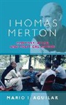 Mario I. Aguilar, Aguilar Mario I. - Thomas Merton