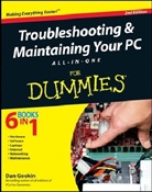 Sandra Geisler, Dan Gookin - Troubleshooting & Maintaining Your PC All-in-one for Dummies