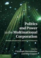Christoph Dorrenbacher, Christoph Geppert Dorrenbacher, DORRENBACHER CHRISTOPH GEPPERT M, Christoph Dorrenbacher, Christoph Dörrenbächer, Mike Geppert... - Politics and Power in the Multinational Corporation
