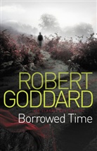 Robert Goddard - Borrowed Time