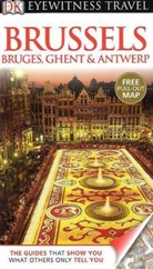 Brussels. Bruges, Ghent and Antwerp