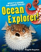 Angela Royston - Ocean Explorer!