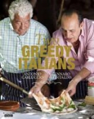 Antonio Carluccio, Genarro Contaldo, Gennaro Contaldo - Two Greedy Italians