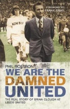 Phil Rostron - We Are the Damned United