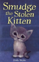 Holly Webb, Katherine Kirkland - Smudge the Stolen Kitten