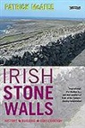 Pat McAfee, Patrick McAfee, Pat McAfee - Irish Stone Walls