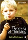 Cathy Nutbrown, Nutbrown Cathy, Cathy Nutbrown - Threads of Thinking