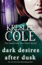 Kresley Cole - Dark Desires After Dusk