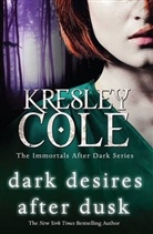 Kresley Cole, Cole Kresley - Dark Desires After Dusk