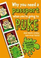 Mitchell Symonds, Mitchell Symons - Why You Need a Passport When You're Going to Puke