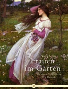 Tania Schlie - Frauen im Garten