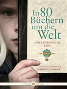 Aufbaustudiengang Buchwissenschaft der Ludwigs-Max, Aufbaustudiengang Buchwissenschaft der Ludwigs-Maximilians-Universität, Absolvente des Aufbaustudiengangs Buchwisse - In 80 Büchern um die Welt