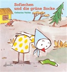 Catarina Valckx, Catharina Valckx, Catharina Valckx - Sofiechen und die grüne Socke