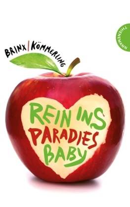 Thomas Brinx, Brinx/Kömmerling, Anja Kömmerling - Rein ins Paradies, Baby