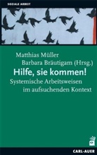 Barbara Bräutigam, Matthias Müller, Bräutiga, Bräutigam, Bräutigam, Barbara Bräutigam... - Hilfe, sie kommen!