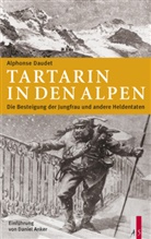 Alphonse Daudet - Tartarin in den Alpen