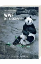 Alexis Schwarzenbach - WWF Die Biografie