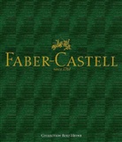 Renate Hilsenbeck, Wolfgang Anton, Faber-Castel, Anton W. Graf von Faber-Castell, Anton-Wolfgang Graf - Faber-Castell since 1761