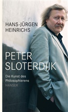 Hans-J Heinrichs, Hans-Jürgen Heinrichs - Peter Sloterdijk