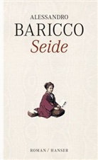 Alessandro Baricco - Seide