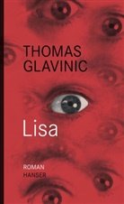 Thomas Glavinic - Lisa