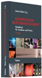 Armi Klein, Armin Klein - Kompendium Kulturmanagement