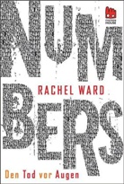 Rachel Ward - Numbers - Den Tod vor Augen