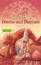 Kai Meyer - Das Wolkenvolk - Drache und Diamant