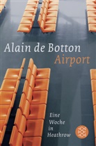 Alain de Botton, Richard Baker, Richard (Fotogr.) Baker - Airport
