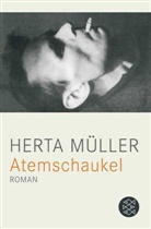 Herta Müller - Atemschaukel