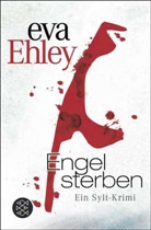 Eva Ehley - Engel sterben