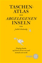 Judith Schalansky, Nikolaus K. Gelpke - mare, Die Zeitschrift der Meere: Taschenatlas der abgelegenen Inseln