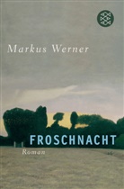 Markus Werner - Froschnacht