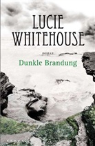 Lucie Whitehouse - Dunkle Brandung